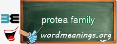 WordMeaning blackboard for protea family
